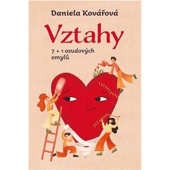 Vztahy aneb 7+1 osudových omylů (978-80-242-7656-4)