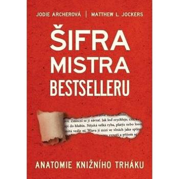 Šifra mistra bestselleru (978-80-7505-802-7)