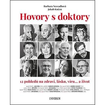 Hovory s doktory: 12 pohledů na zdraví, lásku, víru… a život (978-80-242-6326-7)