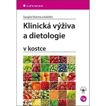 Klinická výživa a dietologie: v kostce (978-80-271-0228-0)