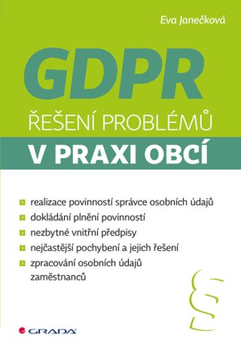 GDPR - Řešení problémů v praxi obcí - Eva Janečková - e-kniha