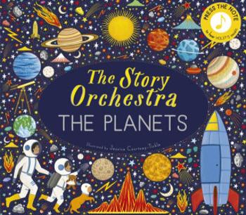 The Story Orchestra: The Planets - Jessica Courtney-Tickle