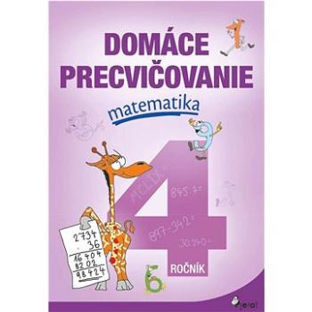 Domáce precvičovanie matematika 4.ročník (978-80-7353-803-3)