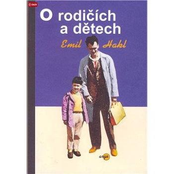 O rodičích a dětech (9788025704233)