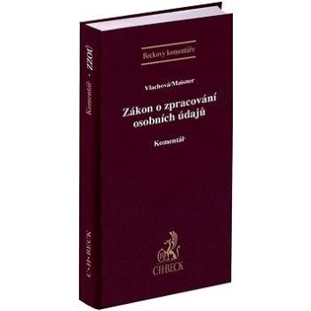 Zákon o zpracování osobních údajů: Komentář (978-80-7400-760-6)