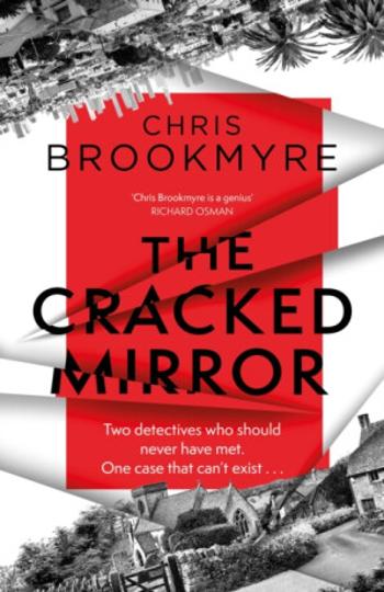 The Cracked Mirror - Chris Brookmyre