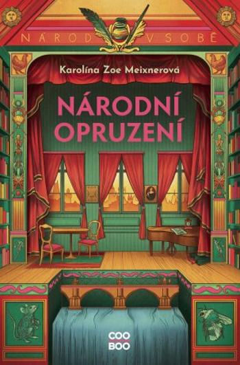 Národní opruzení - Karolína Zoe Meixnerová - e-kniha