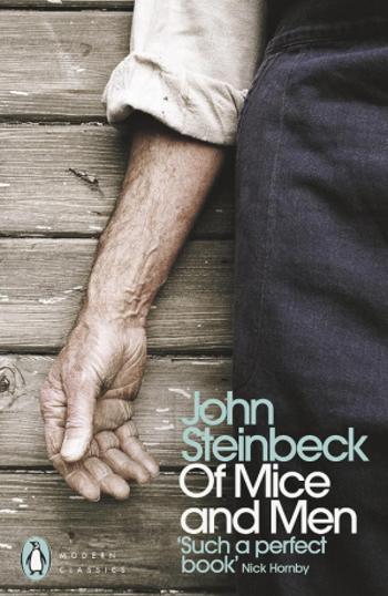 Of Mice and Men - John Steinbeck