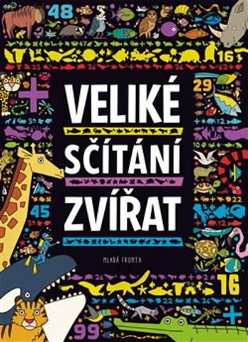 Veliké sčítání zvířat - kolektiv autorů