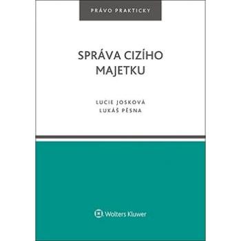 Správa cizího majetku (978-80-7552-552-9)