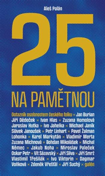 25 na pamětnou - Aleš Palán