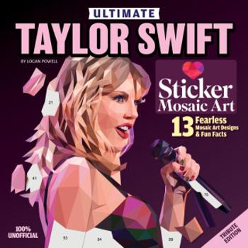 Ultimate Taylor Swift Sticker Mosaic Art - Logan Powell