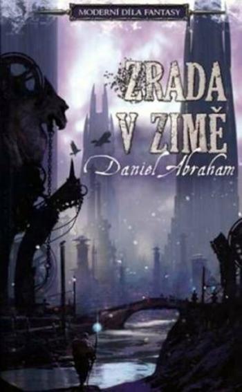 Zrada v zimě - Daniel Abraham