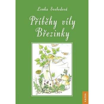 Příběhy víly Březinky (978-80-88316-28-2)