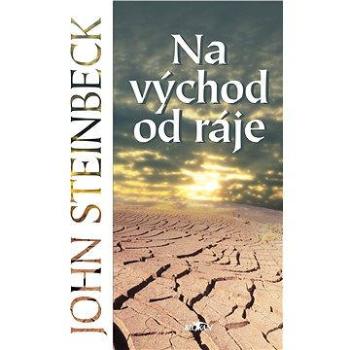 Na východ od ráje (978-80-721-8764-5)