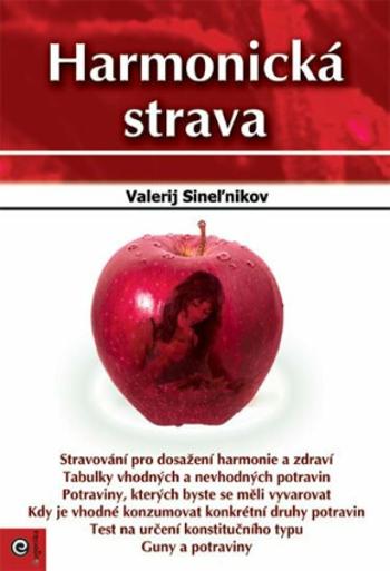 Harmonická strava - Valerij Sineľnikov