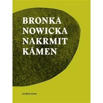 Nakrmit kámen (978-80-87037-96-6)