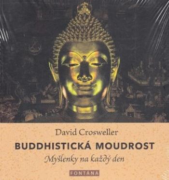 Buddhistická moudrost - David Crosweller