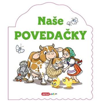 Naše povedačky (978-80-7547-724-8)