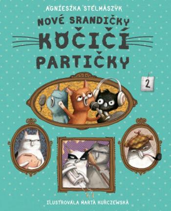 Nové srandičky kočičí partičky (Defekt) - Agnieszka Stelmaszyková