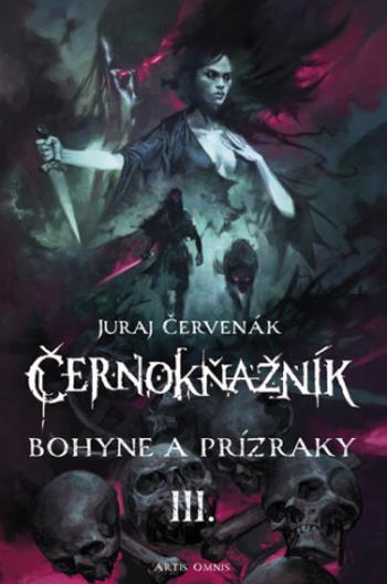 Bohyne a prízraky - Juraj Červenák