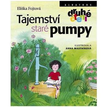 Tajemství staré pumpy (978-80-000-4535-1)