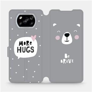 Flipové pouzdro na mobil Xiaomi POCO X3 NFC - MH06P Be brave - more hugs (5903516393381)