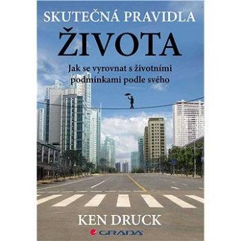 Skutečná pravidla života (978-80-247-4696-8)