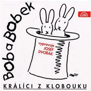 Bob a Bobek, králíci z klobouku / Šebánek - Pacovský - Jiránek