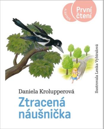 Ztracená náušnička - Daniela Krolupperová, Lenka Vybíralová