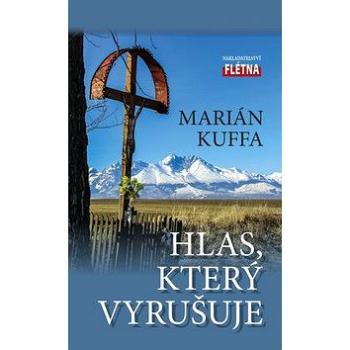 Hlas, který vyrušuje (978-80-88068-50-1)