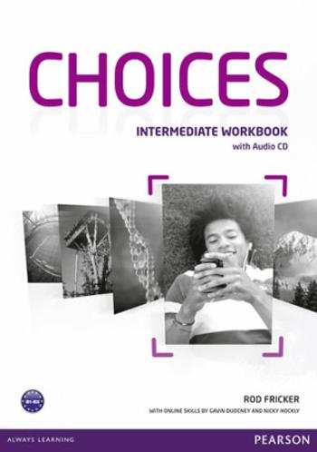 Choices Intermediate Workbook w/ Audio CD Pack - Rod Fricker