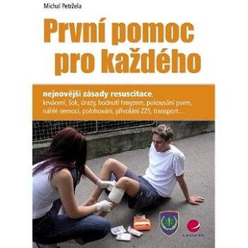 První pomoc pro každého (978-80-247-2246-7)