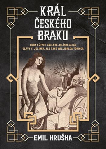 Král českého braku - Emil Hruška - e-kniha