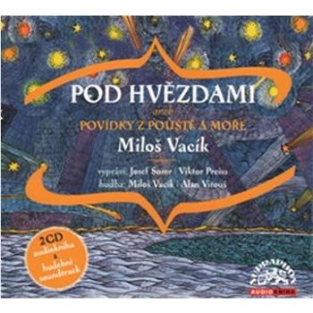 Pod hvězdami: Povídky z pouště a moře, 2 CD (099925641924)