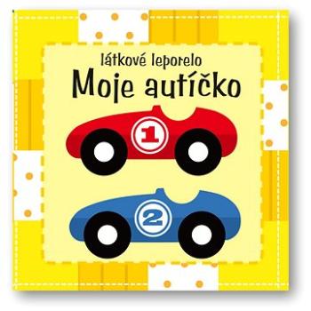 Moje autíčko (978-80-567-0785-2)