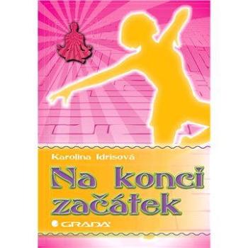 Na konci začátek (978-80-247-4378-3)