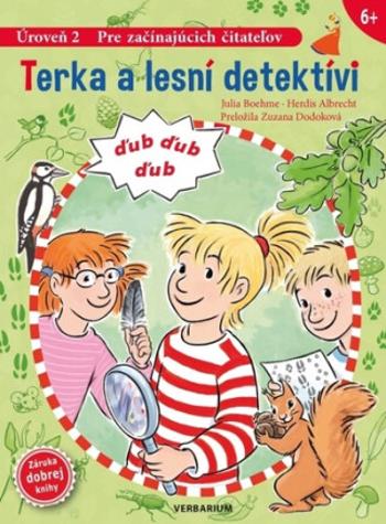 Terka a lesní detektívi - Julia Boehme, Albrecht Herdis