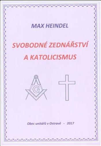 Svobodné zednářství a katolicismus - Max Heindel