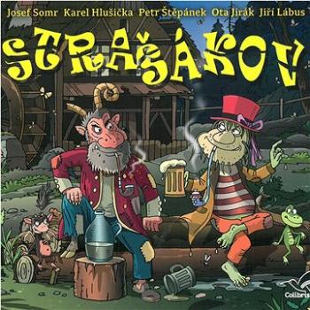 Somr, Hlušička, Štěpánek: Strašákov - CD (859415658352)