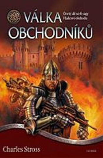 Válka obchodníků - Charles Stross