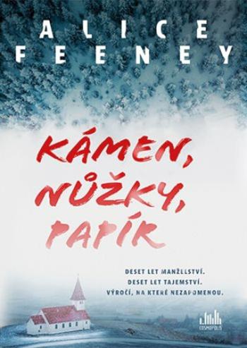 Kámen, nůžky, papír (Defekt) - Alice Feeney