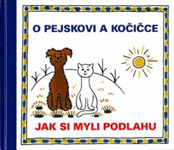 O pejskovi a kočičce - Jak si myli podlahu - Josef Čapek, Josef Tokstein