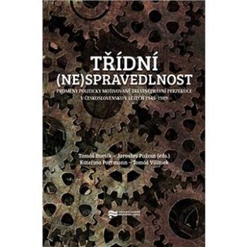 Třídní (ne)spravedlnost (978-80-88292-60-9)