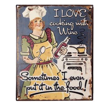 Nástěnná kovová cedule I Love Cooking With Wine - 20*1*25 cm 6Y5205