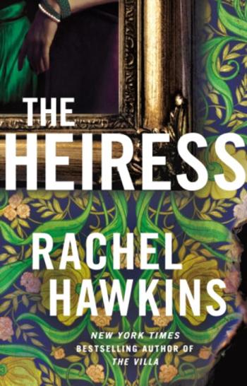 The Heiress - Rachel Hawkins