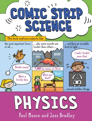 Comic Strip Science: Physics - Paul Mason