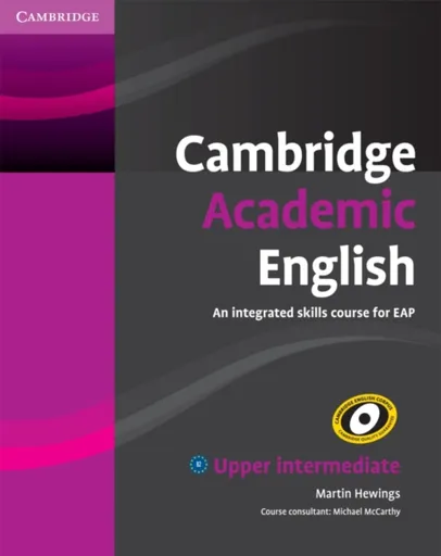 Cambridge Academic English B2 Upper Intermediate Students Book - Martin Hewings