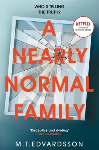 A Nearly Normal Family - M. T. Edvardsson