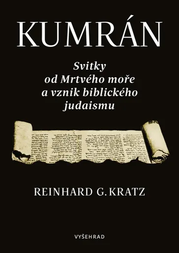 Kumrán - Reinhard G. Kratz